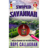 Swiped in Savannah: A Made in Savannah Cozy Mystery