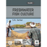 Freshwater Fish Culture Vol 1