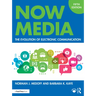 Now Media: The Evolution of Electronic Communication