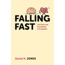 Falling Fast: The Perils and Possibilities of Emophilia