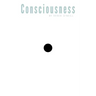 Consciousness: It's All Over You