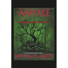 Amityville's Ghost: Warface - Featuring Links to My Past A Short Story of Horror