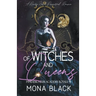 Of Witches and Queens: a Reverse Harem Paranormal Romance
