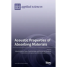 Acoustic Properties of Absorbing Materials