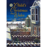 A Child's Christmas in Wales