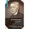 A Messenger of Grace