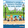 Children's songs & nursery rhymes for easy guitar. Vol 2.