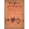 To Kill an Eagle