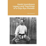 Kanki Izumikawa Legacy and Teachings of a Goju Ryu Pioneer