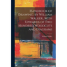 Handbook of Drawing, by William Walker...with Upwards of two Hundred Woodcuts and Diagrams
