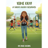 Time Out!: A Story about Seizures