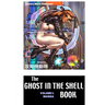 The Ghost in the Shell Book: Volume 1: Manga