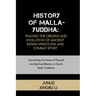 History of Malla-Yuddha: Tracing the Origins and Evolution of Ancient Indian Wrestling and Combat Sport: Unearthing the Roots of Physical and S