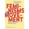 de Souza Lima Et Al. (Eds.), Feminisms in Movement: Theories and Practices from the Americas