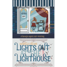 Lights Out at the Lighthouse