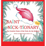 Saint Nick-tionary: Exploring the Creative Power of the Verb for the Believer and the Achiever