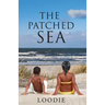 The Patched Sea