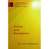 Trinity and Revelation: A Constructive Christian Theology for the Pluralistic World, volume 2