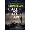 Catch as Catch Can