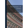 The Passing of Korea