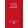 Radicals and the Republic: Socialist Republicanism in the Irish Free State, 1925-1937