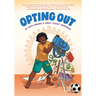 Opting Out