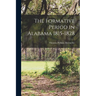 The Formative Period in Alabama 1815-1828