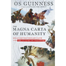 The Magna Carta of Humanity: Sinai's Revolutionary Faith and the Future of Freedom