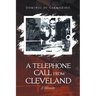 A Telephone Call from Cleveland