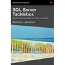 SQL Server Tacklebox Essential Tools and Scripts for the Day-To-Day DBA