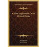 A Short Explanation Of Six Mystical Points