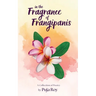 In the Fragrance of Frangipanis: A Collection of Poetry
