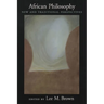 African Philosophy: New and Traditional Perspectives