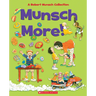 Munsch More!: A Robert Munsch Collection
