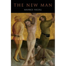 New Man: An Interpretation of Some Parables and Miracles of Christ