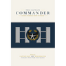 The Captain Commander: Leading Fearlessly Above Your Rank