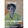 Psychorealism: The Sluicegate of the Senses