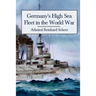 Germany's High Sea Fleet in the World War