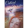 Catbird Winter