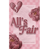All's Fair