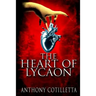 The Heart of Lycaon