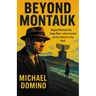 Beyond Montauk
