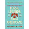 Fossil Legends of the First Americans