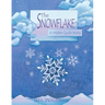 The Snowflake: A Water Cycle Story