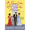 A Fiancee's Guide to First Wives and Murder