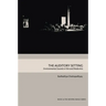 The Auditory Setting: Environmental Sounds in Film and Media Arts