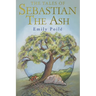 The Tales of Sebastian the Ash