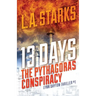13 Days: The Pythagoras Conspiracy: Lynn Dayton Thriller #1