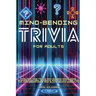 Mind-Bending Trivia for Adults
