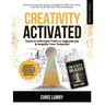 Creativity Activated: Science-Informed Tools to Upgrade Joy & Amplify Your Potential